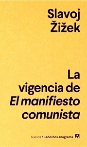 La vigencia de "El manifiesto comunista"