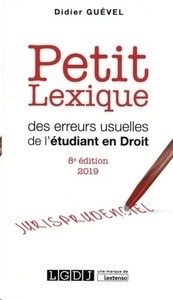 Petit lexique des erreurs usuelles de l'étudiant en droit