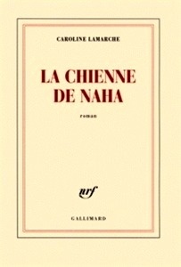 La chienne de Naha