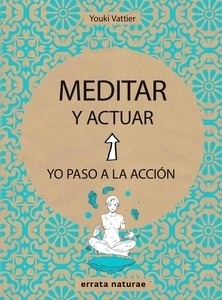 Meditar y actuar