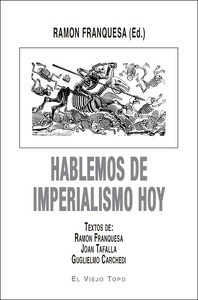 Hablemos de Imperialismo hoy