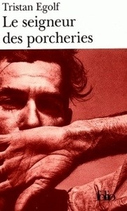 Le seigneur des porcheries