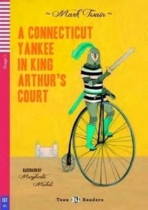 A connecticut yankee in king Arthur's court