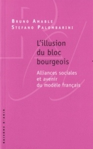 L'illusion du bloc bourgeois