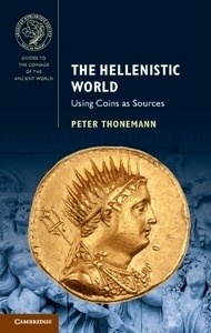 The Hellenistic World : Using Coins as Sources