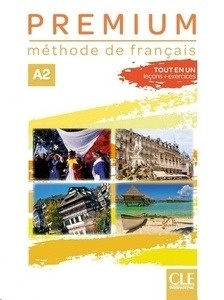 Premium Niveau A2 - Livre de l'élève + Cahier d'activités + Audio téléchargeable en ligne