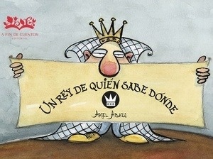 Un rey de quién sabe dónde