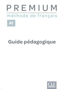 Premium Niveau A1 - Guide pédagogique