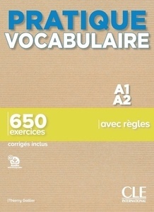 Pratique Vocabularire A1-A2. Livre + Corrigés