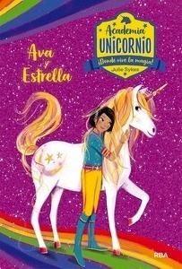 Academia Unicornio 3. Ava y Estrella