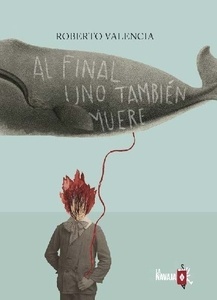 Al final uno también muere