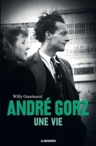 Andre Gorz, une vie