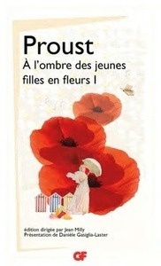 A l'ombre des jeunes filles en fleurs I