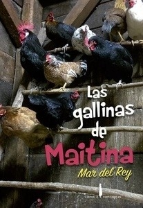 Las gallinas de Maitina