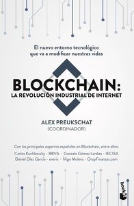 Blockchain: la revolución industrial de internet