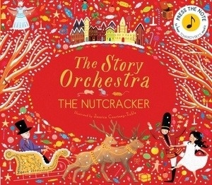 The Story Orchestra: The Nutcracker