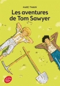Les aventures de Tom Sawyer - Texte intégrale