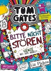 Tom Gates - Bitte nicht stören, Genie bei der Arbeit