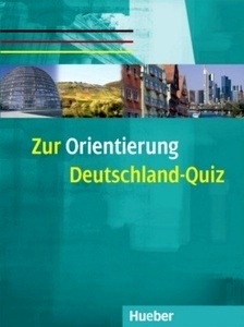 Zur Orientierung - Deutschland-Quiz