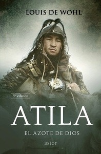 Atila. El azote de Dios