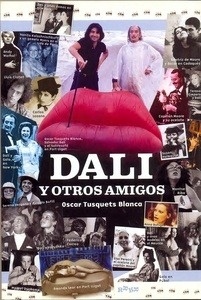 Dalí y otros amigos