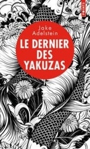 Le dernier des Yakuzas