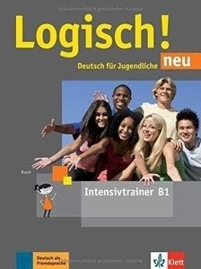 Logisch! Neu - Deutsch für Jugendliche Intensivtrainer B1