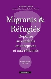 Migrants et refugiés - Réponse aux indécis, aux inquiets et aux réticents