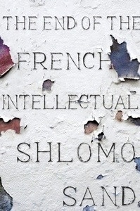 The End of the French Intellectual