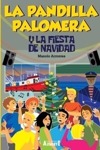 La pandilla Palomera y la fiesta de navidad