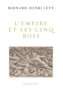 L'Empire et les cinq rois