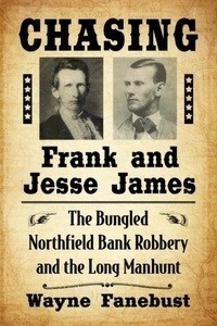 Chasing Frank and Jesse James