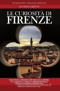 Le curiosità di Firenze