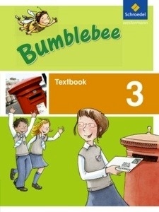 Bumblebee, Ausgabe 2013 für das 3./4. Schuljahr 3. Schuljahr, Textbook