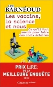 Les vaccins, la science et nous - Ce qu'il faut savoir pour faire des choix éclairés