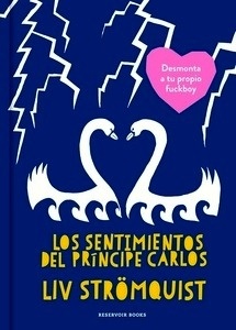 Los sentimientos del Príncipe Carlos