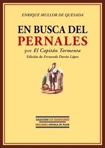En busca del Pernales por "El Capitán Tormenta"