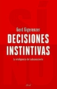 Decisiones instintivas