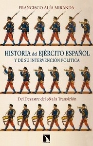 Historia del Ejército español y de su intervención política