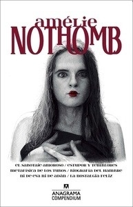 Amélie Nothomb I