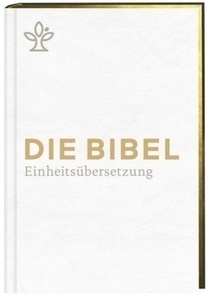 Die Bibel. Einheitsübersetzung, kompakt, Kunstleder weiss
