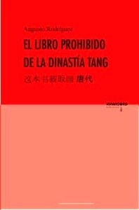 El libro prohibido de la dinastía Tang