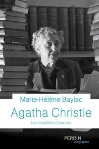 Agatha Christie - Les mystères d'une vie