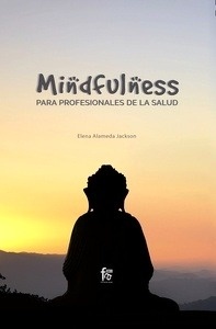 Mindfulness para profesionales de la salud