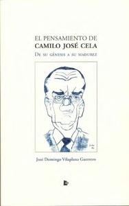 El pensamiento de Camilo José Cela