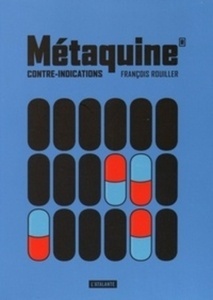 Métaquine Tome 2 Contre-indications