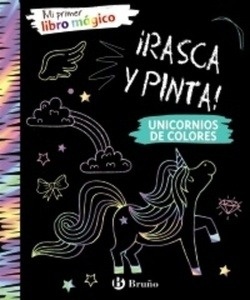 Mi primer libro mágico: unicornios de colores