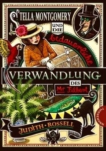 Stella Montgomery und die bedauerliche Verwandlung des Mr Filbert