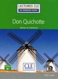 Don Quichotte - Niveau 3/B1 - Livre