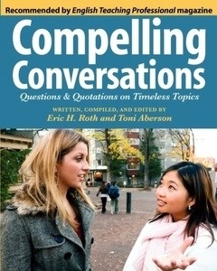 Compelling Conversations : Questions and Quotations on Timeless Topics